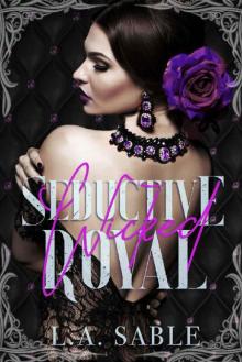 Seductive Wicked Royal (Blood and Diamonds Book 3)