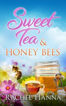 Sweet Tea & Honey Bees