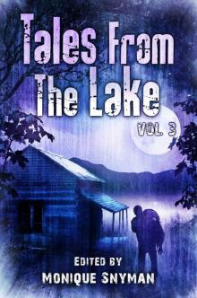 Tales from The Lake 3