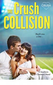 The Crush Collision