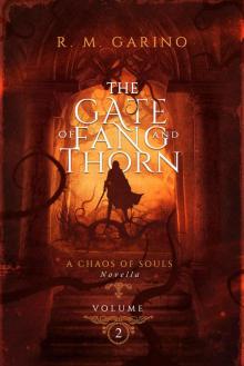 The Gate of Fang and Thorn