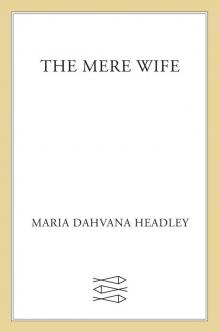 The Mere Wife