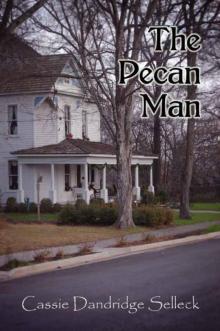 The Pecan Man