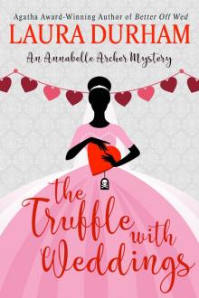 The Truffle with Weddings