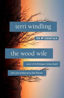 The Wood Wife