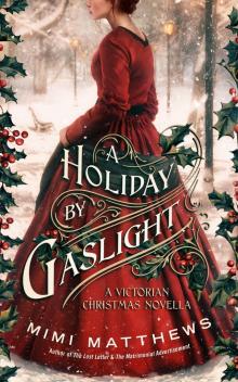 A Holiday by Gaslight