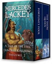 A Tale of the Five Hundred Kingdoms, Volume 2