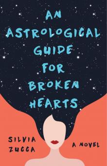 An Astrological Guide for Broken Hearts