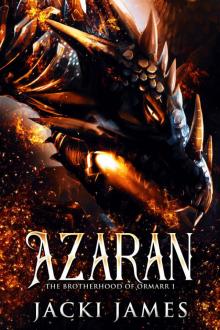 Azaran: The Brotherhood of Ormarr Book One