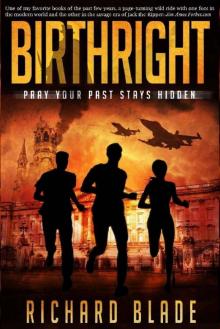 Birthright: Pray your past stays hidden (Alex Turner Book 1)