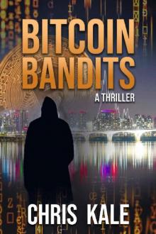 Bitcoin Bandits