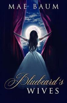 Bluebeard’s Wives