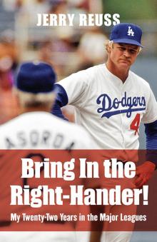 Bring In the Right-Hander!