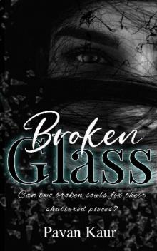 Broken Glass