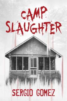 Camp Slaughter