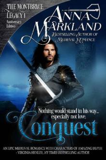 Conquest (The Montbryce Legacy Anniversary Edition Book 1)