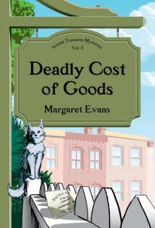 Deadly Cost of Goods