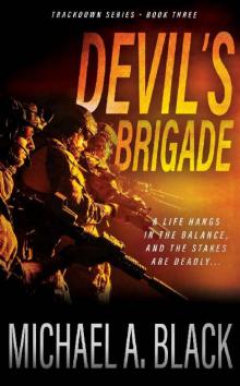 Devil's Brigade (Trackdown Book 3)