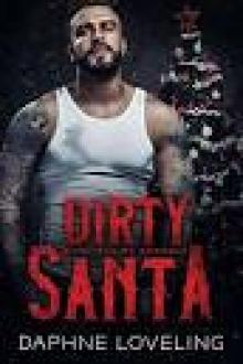 Dirty Santa: A Holiday MC Romance