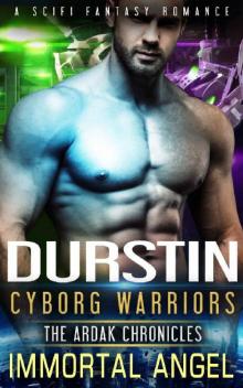 Durstin (Cyborg Warriors Book 6)