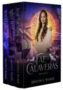 Fae of Calaveras Trilogy Box Set