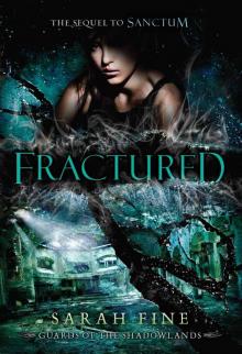 Fractured (Guards of the Shadowlands, Book Two)