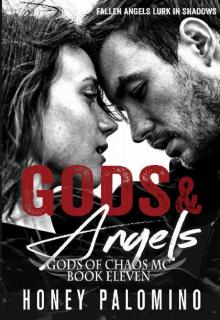 GODS & ANGELS: GODS OF CHAOS MC: BOOK ELEVEN