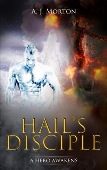 Hail's Disciple