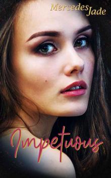 Impetuous (Victory Lap Book 1)