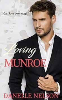 Loving Munroe