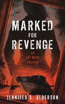 Marked for Revenge