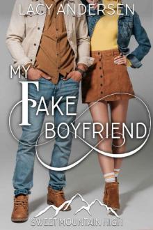 My Fake Boyfriend