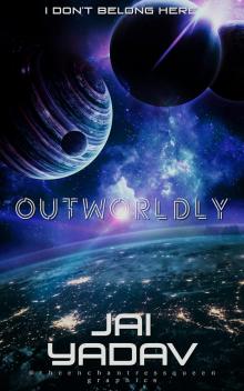 Outworldly