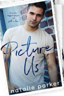 Picture Us (Turn it Up Book 3)