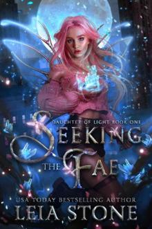 Seeking the Fae (Daughter of Light Book 1)