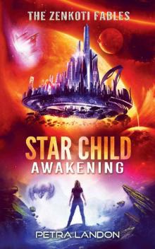 Star Child- Awakening