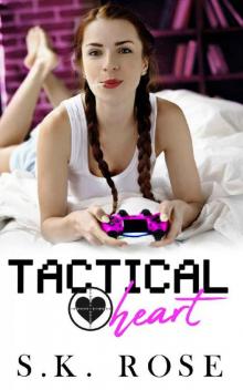 Tactical Heart