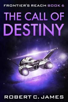 The Call of Destiny