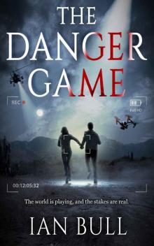 The Danger Game