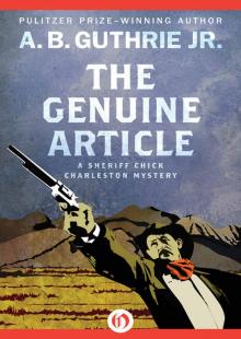 The Genuine Article (The Sheriff Chick Charleston Mysteries Book 2)