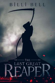 The Last Great Reaper