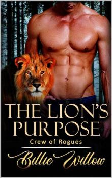 The Lion's Purpose