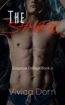 The Shark (Kingston College Book 2)