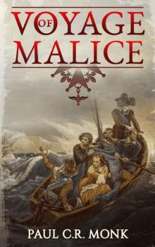 Voyage of Malice