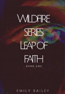 Wildfire (Book 1): Leap of Faith