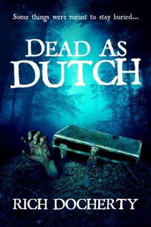 Dead As Dutch