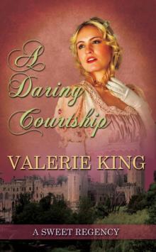 A Daring Courtship