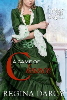 A Game of Chance (Rogues and Laces)