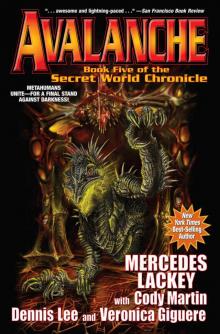 Avalanche: Book Five in the Secret World Chronicle