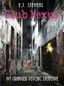 Club Nexus (Ivy Granger, Psychic Detective)